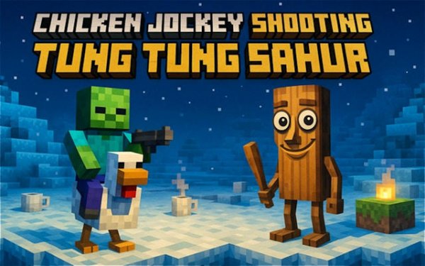 Chicken Jockey: Tung Tung Sahur Pixel Action Adventure Online Game